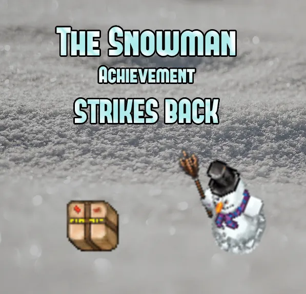 The Snowman Strikes Back!!